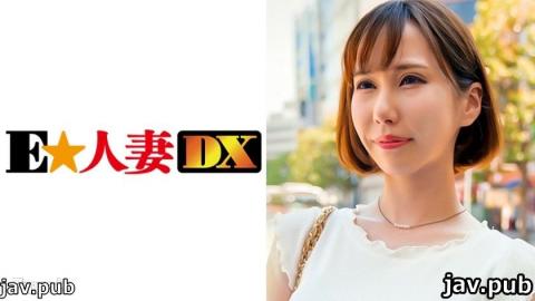 E ? Married Woman DX 299EWDX-324 Rei-san, 26 years old, fair-skinned cool beauty G milk wife with ou