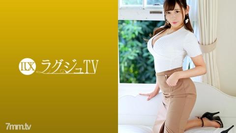 Luxury TV [259LUXU-1354] Luxury TV 1340 I want to enjoy the pleasures I have never experienced ... A
