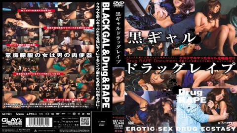 GST-031 Black Gal Rape Drug
