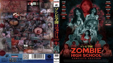 English Sub FTHTD-113 ZOMBIE HIGH SCHOOL COMPLETE EDITION